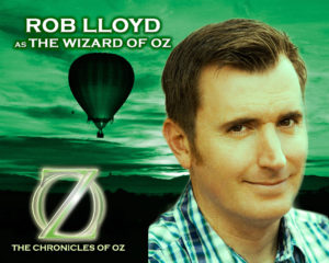 Rob Lloyd as the Wizard of Oz